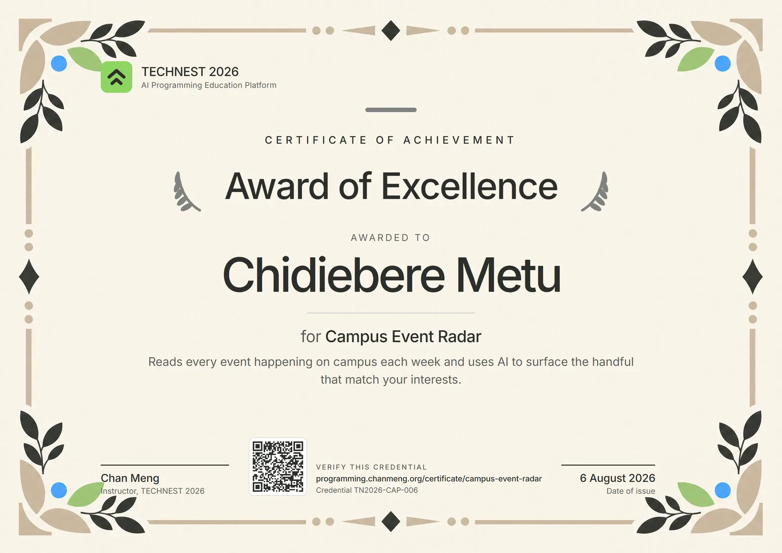 Certificate of achievement: Award of Excellence awarded to Chidiebere Metu for Campus Event Radar, TECHNEST 2026 Capstone.
