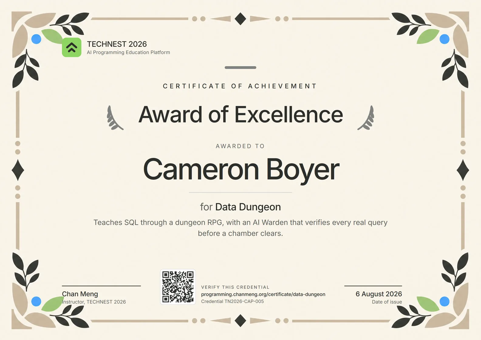 Certificate of achievement: Award of Excellence awarded to Cameron Boyer for Data Dungeon, TECHNEST 2026 Capstone.